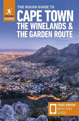 Бумажная книга «The Rough Guide to Cape Town, the Winelands & the Garden Route: Travel Guide with Free eBook», авторов Филип Бриггс, Rough Guides - фото №1