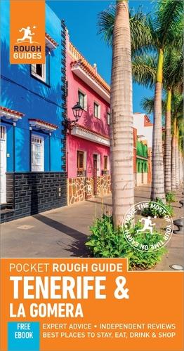 Бумажная книга «Pocket Rough Guide Tenerife & La Gomera (Travel Guide with Free eBook)», автор Rough Guides - фото №1