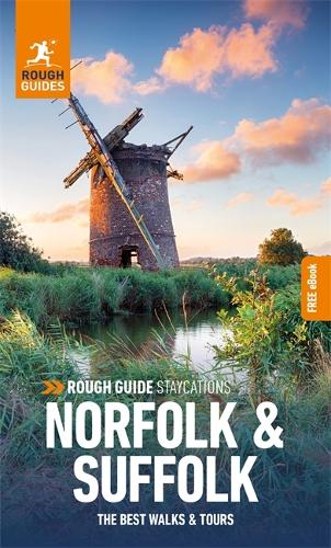 Паперова книга «Rough Guide Staycations Norfolk & Suffolk (Travel Guide with Free eBook)», автор Rough Guides - фото №1