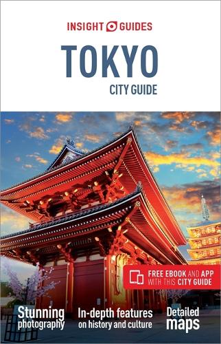 Бумажная книга «Insight Guides City Guide Tokyo (Travel Guide with Free eBook)», автор Insight Guides - фото №1