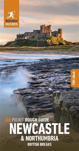 Бумажная книга «Pocket Rough Guide British Breaks Newcastle & Northumbria (Travel Guide with Free eBook)», автор Rough Guides - фото №1