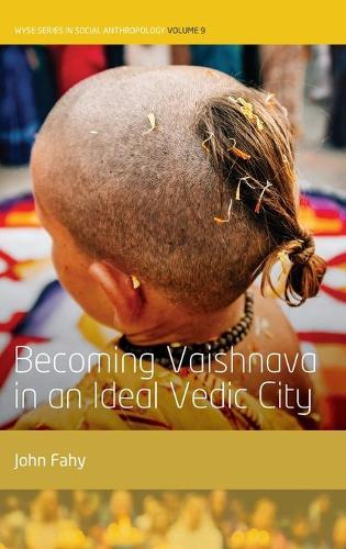 Паперова книга «Becoming Vaishnava in an Ideal Vedic City», автор Джон Фейгі - фото №1
