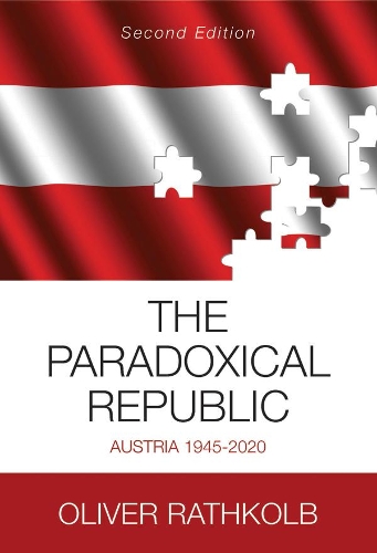 Бумажная книга «The Paradoxical Republic: Austria 1945–2020», автор Оливер Ратколб - фото №1