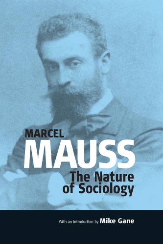 Паперова книга «The Nature of Sociology», автор Майк Гейн - фото №1