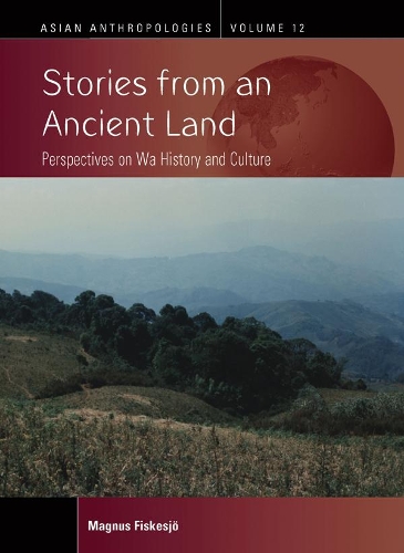 Бумажная книга «Stories from an Ancient Land: Perspectives on Wa History and Culture», автор Магнус Фискесё - фото №1
