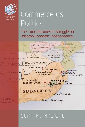 Бумажная книга «Commerce as Politics: The Two Centuries of Struggle for Basotho Economic Independence», автор Шон М. Малиэ - фото №1