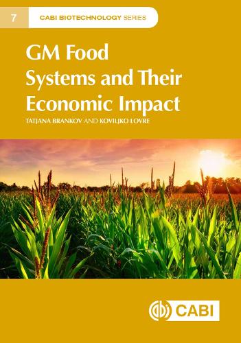 Бумажная книга «GM Food Systems and Their Economic Impact», авторов Ковилько Ловре, Татьяна Бранков - фото №1