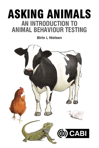 Бумажная книга «Asking Animals: An Introduction to Animal Behaviour Testing», автор Бирте Л. Нильсен - фото №1