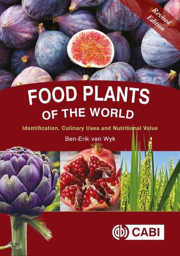 Бумажная книга «Food Plants of the World: Identification, Culinary Uses and Nutritional Value», автор Бен-Эрик ван Вайк - фото №1