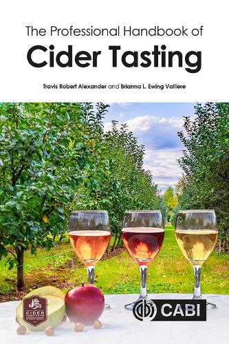 Паперова книга «Professional Handbook of Cider Tasting, The», авторів Бріанна Л. Юінг Валльєр, Тревіс Роберт Александер - фото №1