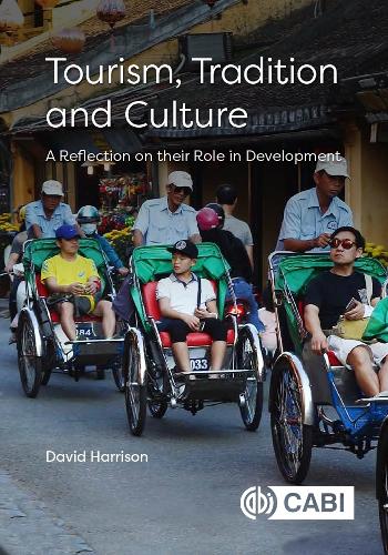 Бумажная книга «Tourism, Tradition and Culture: A Reflection on their Role in Development», автор Дэвид Харрисон - фото №1
