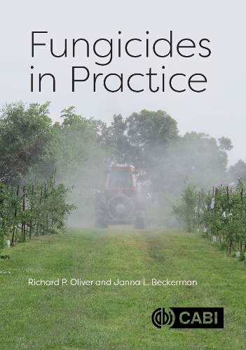 Паперова книга «Fungicides in Practice», авторів Жанна Л. Бекерман, Річард П. Олівер - фото №1
