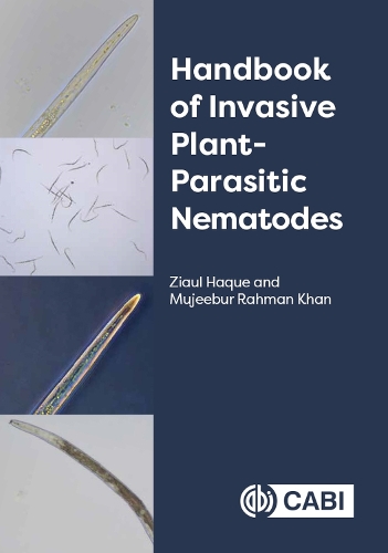 Бумажная книга «Handbook of Invasive Plant-parasitic Nematodes», авторов Муджибур Рахман Хан, Зиаул Хаке - фото №1
