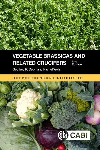 Паперова книга «Vegetable Brassicas and Related Crucifers», авторів Джеффрі Діксон, Рейчел Веллс - фото №1
