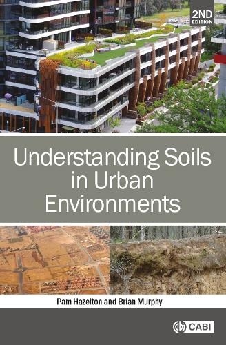 Паперова книга «Understanding Soils in Urban Environments», авторів Брайан Мерфі, Пем Хейзелтон - фото №1