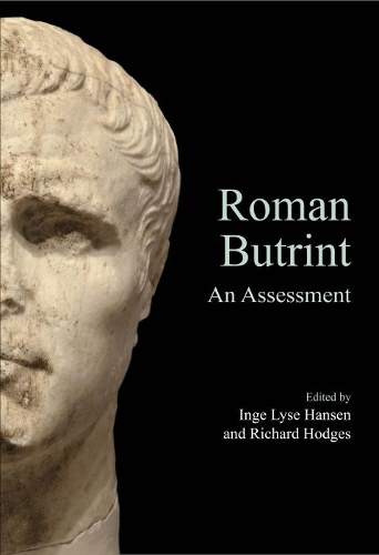 Паперова книга «Roman Butrint: An Assessment», авторів Інге Лайза Хансен, Річард Ходжес - фото №1