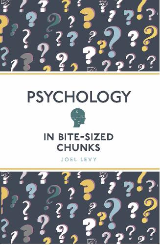 Бумажная книга «Psychology in Bite Sized Chunks», автор Джоэл Леви - фото №1