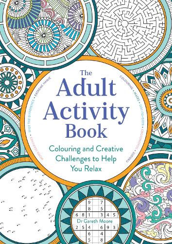 [object Object] «The Adult Activity Book: Colouring and Creative Challenges to Help You Relax», автор Гарет Мур - фото №1
