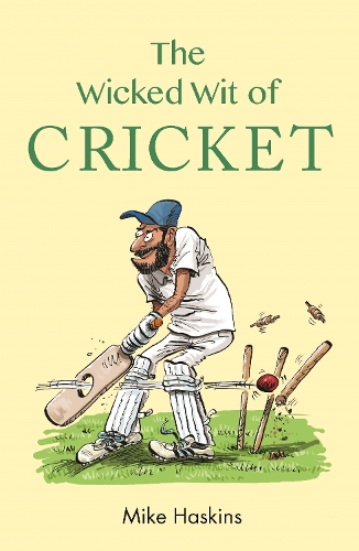 Бумажная книга «The Wicked Wit of Cricket», автор Майк Хаскинс - фото №1