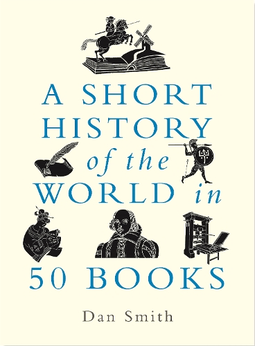 Бумажная книга «A Short History of the World in 50 Books», автор Дэниел Смит - фото №1