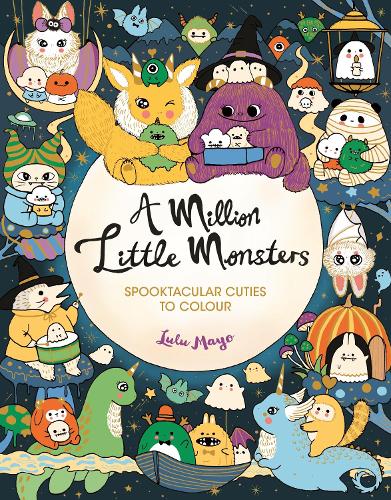 Паперова книга «A Million Little Monsters: Spooktacular Cuties to Colour», автор Лулу Майо - фото №1