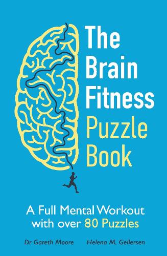 Бумажная книга «The Brain Fitness Puzzle Book: A Full Mental Workout with over 80 Puzzles», автор Гарет Мур - фото №1