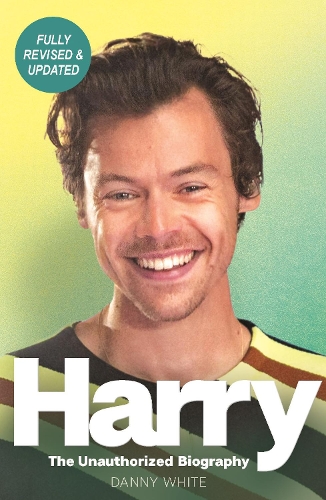 Паперова книга «Harry: The Unauthorized Biography», автор Денні Уайт - фото №1