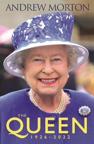 Паперова книга «The Queen: 1926–2022», автор Ендрю Мортон - фото №1