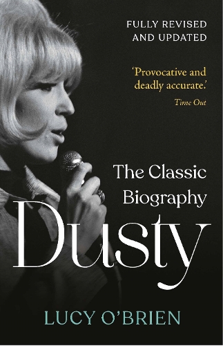 Паперова книга «Dusty: The Classic Biography Revised and Updated» - фото №1