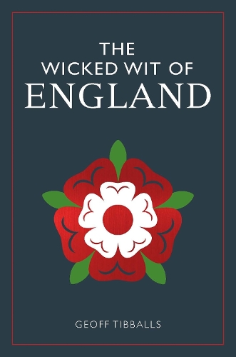 Паперова книга «The Wicked Wit of England», автор Джефф Тібболлс - фото №1