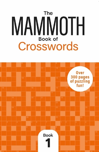 Бумажная книга «The Mammoth Book of Crosswords 1: Over 300 Pages of Puzzling Fun», автор Гарет Мур - фото №1