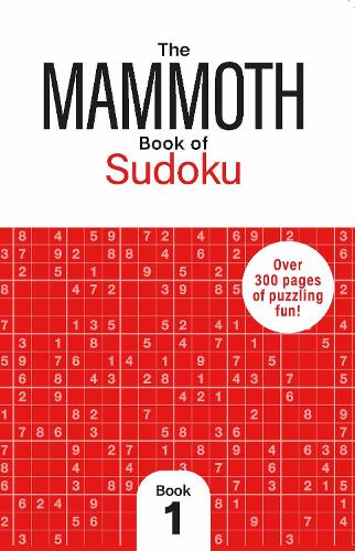 Бумажная книга «The Mammoth Book of Sudoku 1: Over 300 Pages of Puzzling Fun», автор Гарет Мур - фото №1