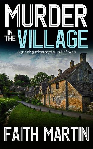 Бумажная книга «Murder in the Village», автор Фейт Мартин - фото №1