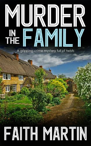 Бумажная книга «Murder In The Family: A Gripping Crime Mystery Full Of Twists», автор Фейт Мартин - фото №1