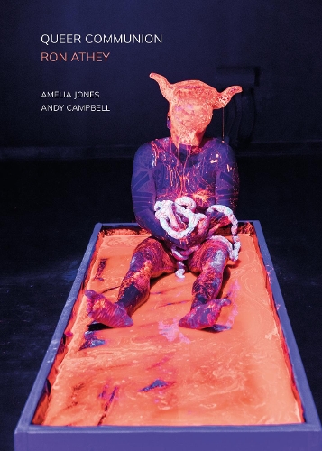 Бумажная книга «Queer Communion - Ron Athey», авторов Амелия Джонс, Энди Кэмпбелл - фото №1