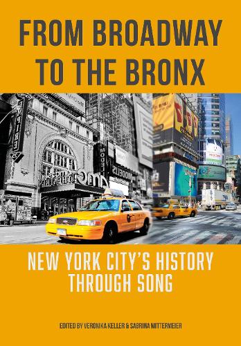Паперова книга «From Broadway to The Bronx: New York City’s History through Song», автор Сабріна Міттермайєр - фото №1
