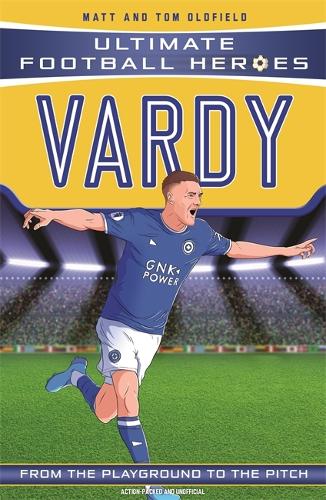 Паперова книга «Vardy (Ultimate Football Heroes - the No. 1 football series): Collect them all!», авторів Метт Олдфілд, Ultimate Football Heroes - фото №1