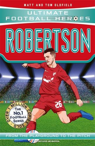 Бумажная книга «Robertson (Ultimate Football Heroes - The No.1 football series): Collect Them All!», авторов Мэтт Олдфилд, Ultimate Football Heroes - фото №1