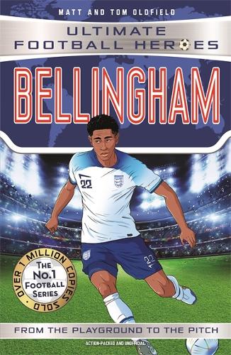 Бумажная книга «Bellingham (Ultimate Football Heroes - The No.1 football series): Collect them all!», авторов Мэтт Олдфилд, Ultimate Football Heroes - фото №1