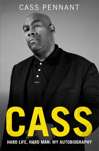 Бумажная книга «Cass - Hard Life, Hard Man: My Autobiography», автор Касс Пеннант - фото №1