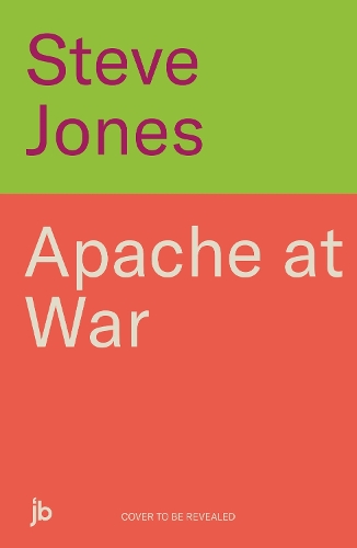 Паперова книга «Apache at War: Flying the world's deadliest attack helicopter in combat», автор Стів Джонсон - фото №1