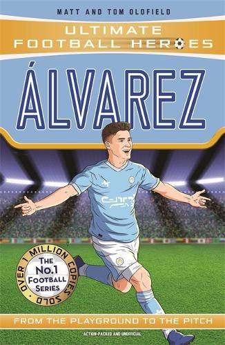 Бумажная книга «Alvarez (Ultimate Football Heroes - The No.1 football series): Collect them all!», автор Мэтт Олдфилд - фото №1