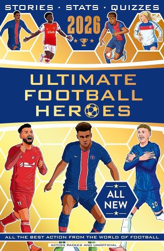 Паперова книга «Ultimate Football Heroes 2026 - NEW EDITION: the perfect gift for fans of the beautiful game», автор Метт Олдфілд - фото №1