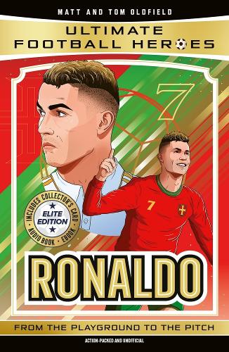 Паперова книга «Ultimate Football Heroes: Ronaldo (Elite Edition): Features a special collector's card, free eBook and free audio download!», авторів Метт Олдфілд, Ultimate Football Heroes - фото №1