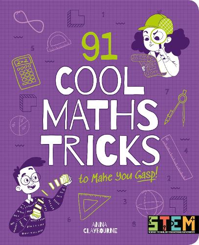 Бумажная книга «91 Cool Maths Tricks to Make You Gasp!», автор Анна Клейборн - фото №1