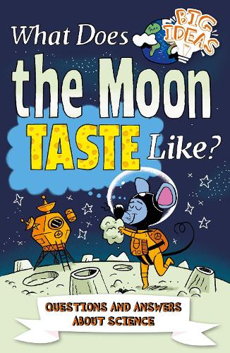 Бумажная книга «What Does the Moon Taste Like?: Questions and Answers About Science», автор Томас Канаван - фото №1