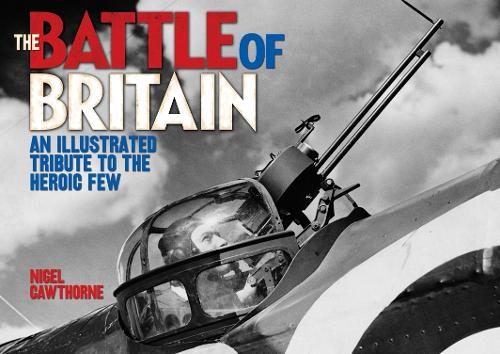 Паперова книга «The Battle of Britain», автор Найджел Коуторн - фото №1