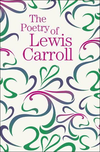 Паперова книга «The Poetry of Lewis Carroll», автор Льюїс Керрол - фото №1