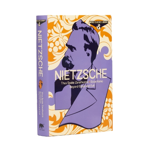 [object Object] «World Classics Library: Nietzsche: Thus Spake Zarathustra, Ecce Homo, Beyond Good and Evil», автор Фридрих Ницше - фото №1