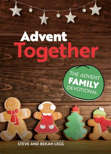 [object Object] «Advent Together: The Advent Family Devotional», автор Бека Легг - фото №1